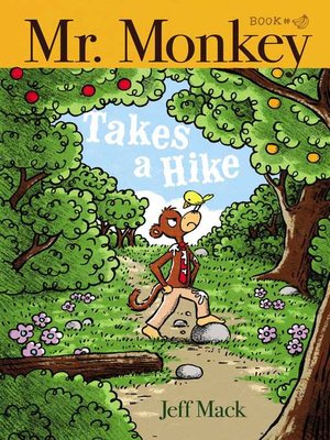 cover image of Mr. Monkey Takes a Hike
